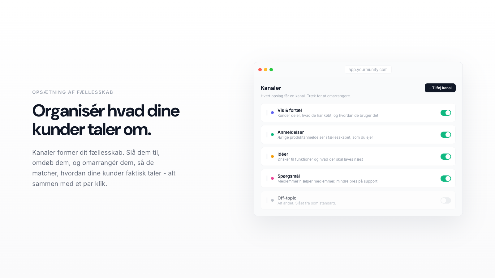 Sådan opsætter du dine community-kanaler