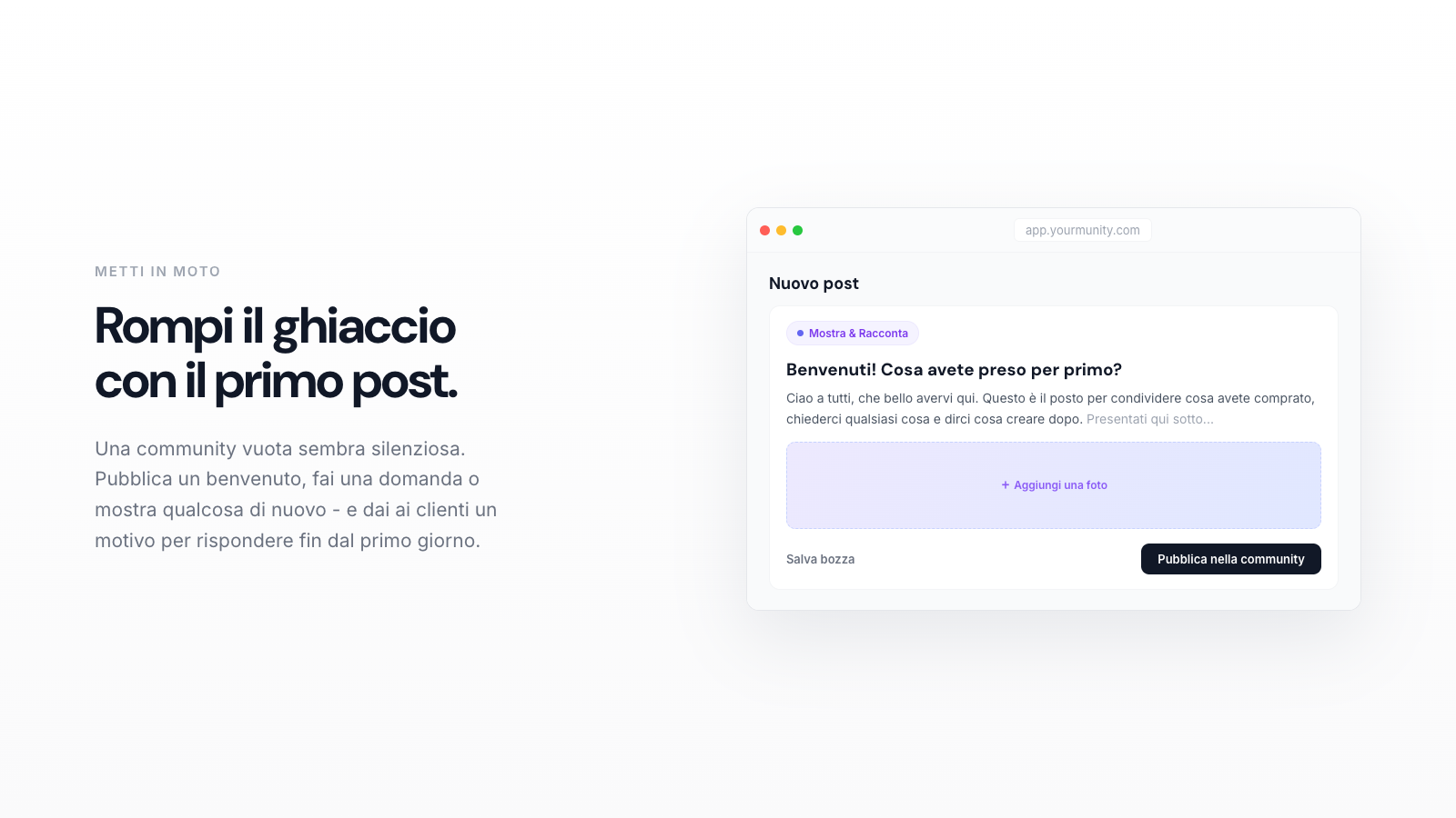 Il tuo primo post nella community: idee che funzionano